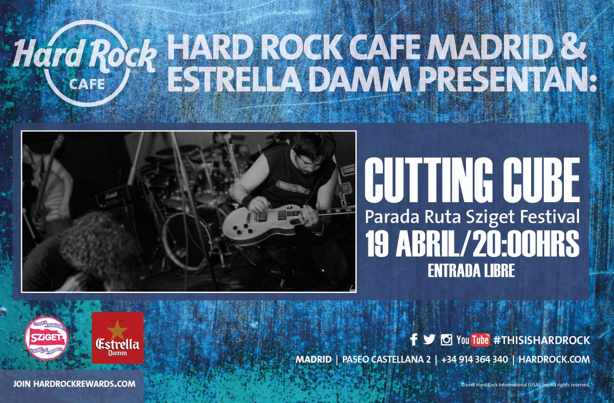 SzigetOficialES's tweet photo. 🗓️ Esta tarde a las 20h os esperamos en @HardRockMadrid para rockear con @CuttingCubeRock dentro del ciclo Music Rocks de @EstrellaDammEs  🤘 ¡La entrada es libre hasta completar aforo! #RutaSzigetFestival https://t.co/8kDAsQV3nL