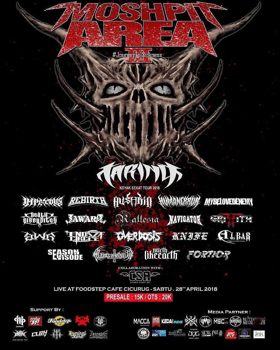 Tanggal 28 kita seru-seruan di acaranya Moshpit Area 🤘