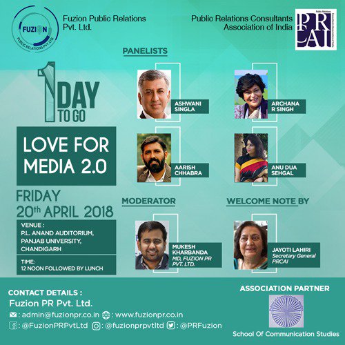 PRCAIndia's tweet photo. Just 1 day to go! PRCAI &amp; @PRFuzion Pvt. Ltd. in association with School of Communication Studies, Panjab University brings for you an exciting day of discussion - ‘Love for media 2.0’ on Friday, 20th April 2018.
Time: 12 noon followed by lunch
#PRCAIEngage #Communication #PR https://t.co/GdR2t8riS7