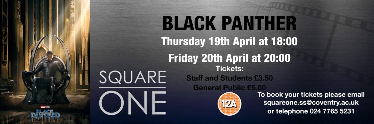 SquareOneVenue's tweet photo. This evening at 18:00 we have the first of our two screenings of #Marvel's #BlackPanther.
For tickets email us at squareone.ss@coventry.ac.uk
#cinema #coventry #movies #uk #blackbusters #thursday https://t.co/DWYYg87t59
