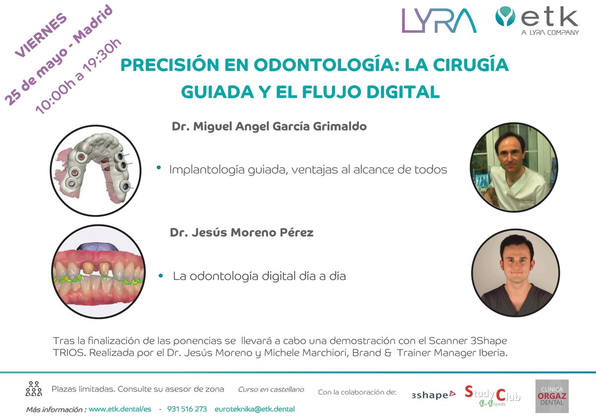 Etkiberia's tweet photo. El próximo 25 de mayo LYRA-ETK os invita al curso de precisión en odontología: la cirugía guiada y el flujo digital en Madrid. 
   
  No dudéis en venir 😉 
   
  #implantología #formación https://t.co/17TSX6R9la