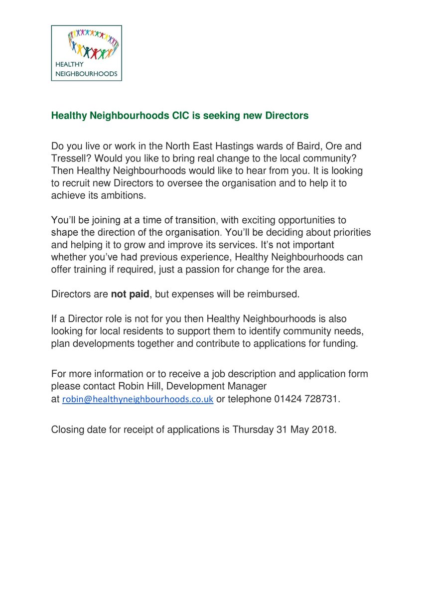 Healthy Neighbourhoods CIC is seeking new Directors.
For more information or to receive a job description and application form please contact Robin Hill, Development Manager at robin@healthyneighbourhoods.co.uk or telephone 01424 728731.
Closing date is Thursday 31 May 2018