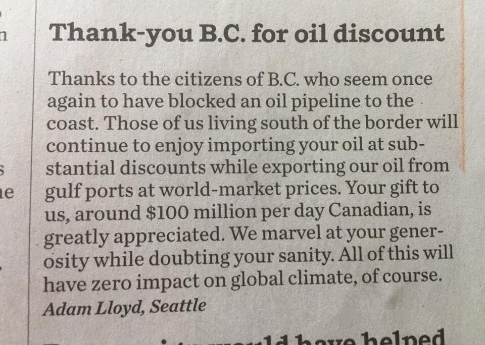 This letter to the editor from Seattle explains some of the costs of blocking pipelines and highlights who benefits from the resulting discounted Canadian oil.