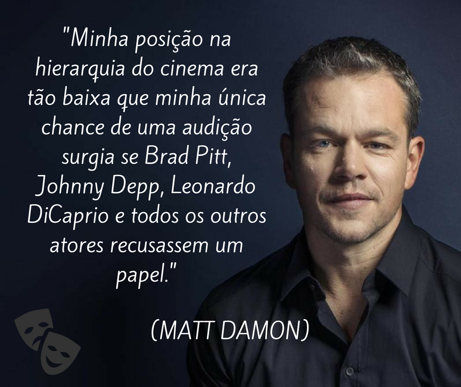 ConActing2018's tweet photo. Independente se existe talento ou não, apenas aqueles com determinação e persistência alcançam o sucesso.

#conacting #atuação #mattdamon https://t.co/OmRjcrUSsE