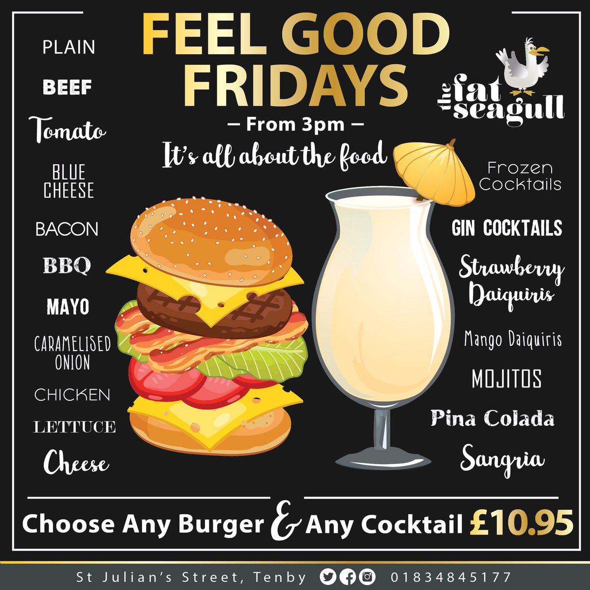 TheFatSeagull's tweet photo. FEEL GOOD FRIDAYS 🙌🏼🙌🏼

Any burger and any cocktail for £10.95!!
#ItsAllAboutTheFood https://t.co/H8RKVCPgdj