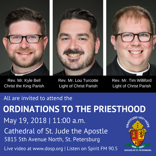 DioStPete's tweet photo. In 1 month, @BishopParkes will ordain Deacons Kyle Bell, Lou Turcotte, &amp; Tim Williford to the priesthood! All invited to attend this joyous celebration on 5/19 at 11am at the Cathedral of St. Jude the Apostle! Please keep them in your prayers. #DOSPordination #DOSPseminarians https://t.co/32uDfUVi6g