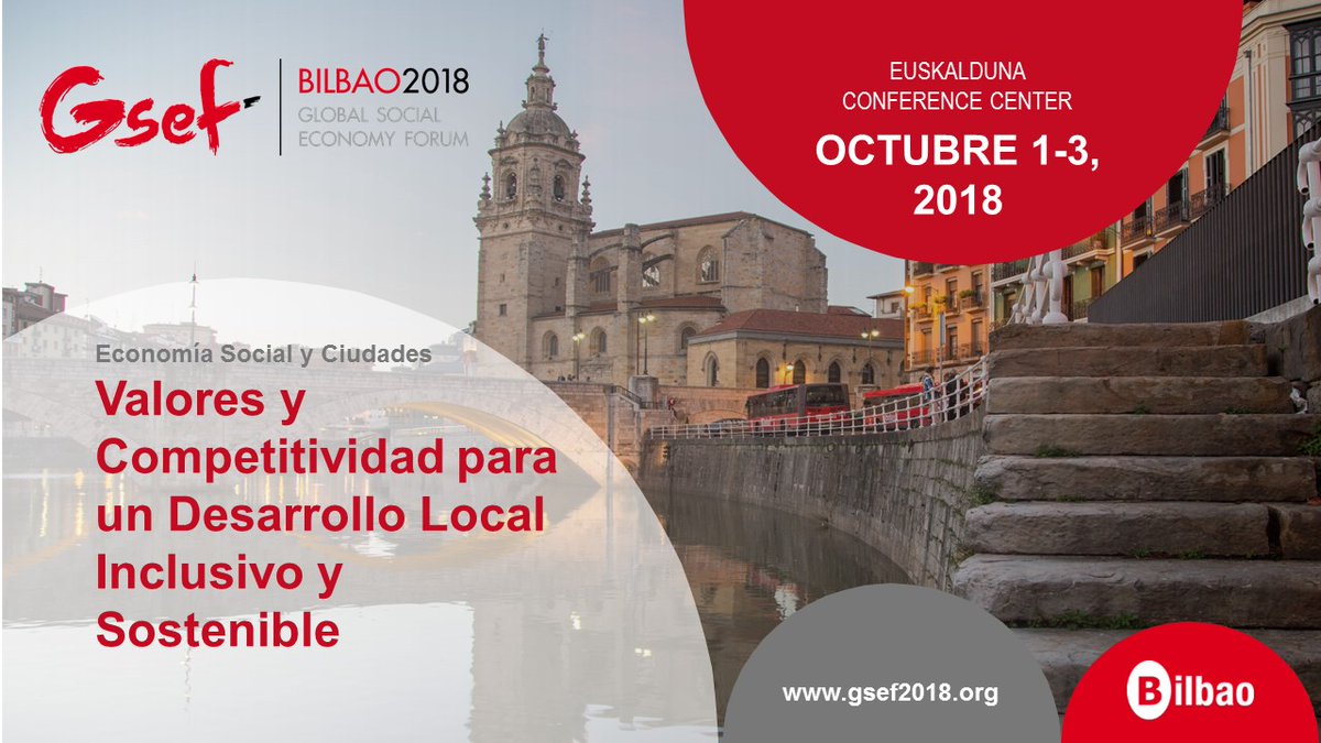 ElkargiES's tweet photo. #GSEF2018 Global Social Economy Forum
Foro Global de #EconomíaSocial
Del 1 al 3 de octubre de 2018 en #Bilbao
Por un 🌍 más #inclusivo y #sostenible!
👉https://t.co/6yeW0CkMNa
Programa PDF: https://t.co/jJKaq7y3HN
vía @FEACEM https://t.co/gFeSMYhuK3