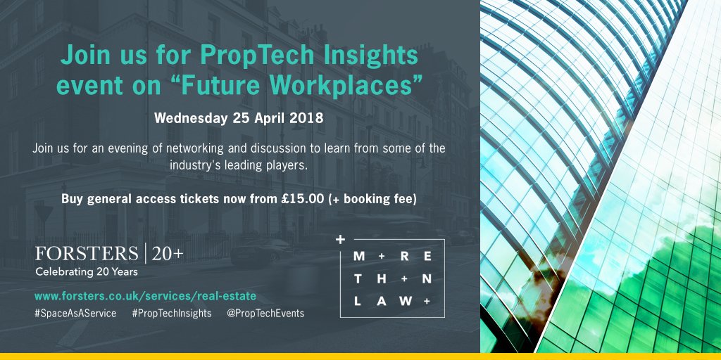 ForstersLLP's tweet image. Buy your tickets now and don&apos;t miss out on the #PropTechInsights &apos;Future Workplaces’ event on 25 April 2018. @MrMarci will be joined by special guest speakers @Caleb_Parker &amp;amp; @antonyslumbers. eventbrite.co.uk/e/proptech-ins… #SpaceAsAService @PropTechEvents