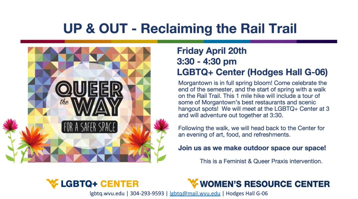 WRC_WVU's tweet image. Join WRC and @WVULGBTQ praxis students for some great events today and tomorrow!