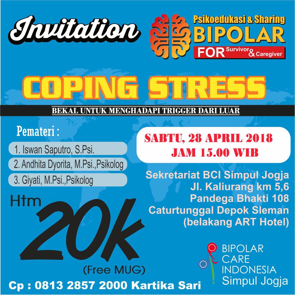 BipolarCareInd's tweet photo. Psikoedukasi Bipolar Care Indonesia Simpul Yogyakarta. Coping Stress, Sabtu 28 April 2018 jam 15.00 WIB. 
#bipolar #bipolardisorder #Yogyakarta #event https://t.co/pF4epcJAXC