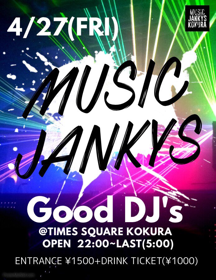 9a1njxQIRi2iR82's tweet photo. 4/27(fri)🔜🔜🔜
📍TIMES SQUARE KOKURA
🎉MUSIC JANKYS🎉

みなさん長らくお待たせいたしました🙇‍♂️
1年半ぶりですね！
しっかり溜め込んでますよ！！
GW初日から、この日は間違いなく盛り上げていきます🔥
体調整えて、ぶっ飛んでいきましょう！！！！

GW突入とともに
激しくPARTY😎💥
#ハゲパ https://t.co/3tVk92pAvA