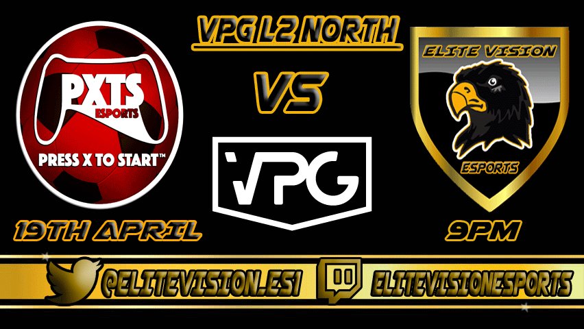 ELITEVISION_ES1's tweet photo. Our game tonight is against Press X To Start
9PM KICK OFF 
PRESS X TO START VS ELITE VISION ESPORTS @ELITEVISION_ES1
#ELITEVISION
@OfficialVPG @VPG_League_2 https://t.co/rvYa1VzFHy
