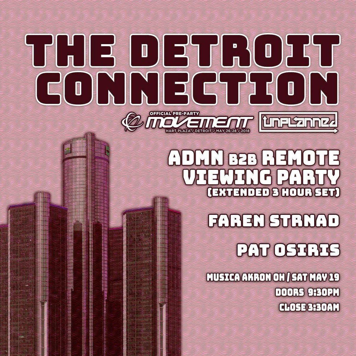 UnplannedMusic's tweet photo. An Official Movement Pre-party: The Detroit Connection
Unplanned is bringing out #Admn #RemoteViewingParty #FarenStrnad and #PatOsiris to highlight some Detroit based talent leading up to @MovementDetroit!
https://t.co/AOamGJo7vd
#movement #detroit #akron #cleveland #techno https://t.co/0umeb5DMsp