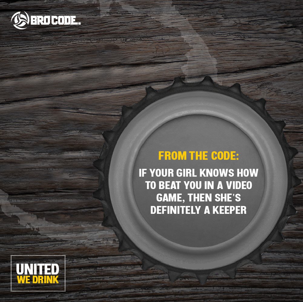 BroBevs's tweet photo. She’s the one! Tag the girl you know who can beat you in any video game.
  #BroCode #BroDayEveryday #UnitedWeDrink #FromTheCode #ObeyTheCode https://t.co/546Gvg1pbH