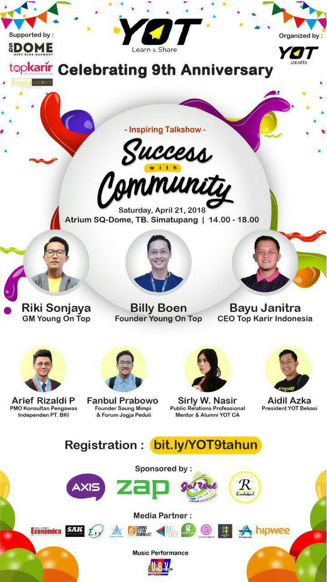 Hi #YOTers! 
Datang dan meriahkan perayaan ultah YOT yang ke-9 dalam Inspiring Talkshow:
“Success with Community” 
#YOT #YoungOnTop #YOT9tahun #YOT9 #terusMENGINSPIRASI #AXISYOT