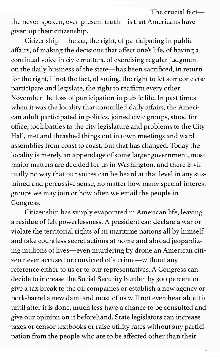 You can believe in it all you want, but Democracy at this point is a technical impossiblity. Modernity is killing us all through the drip-drip of despair and apathy. Kirkpatrick Sale: