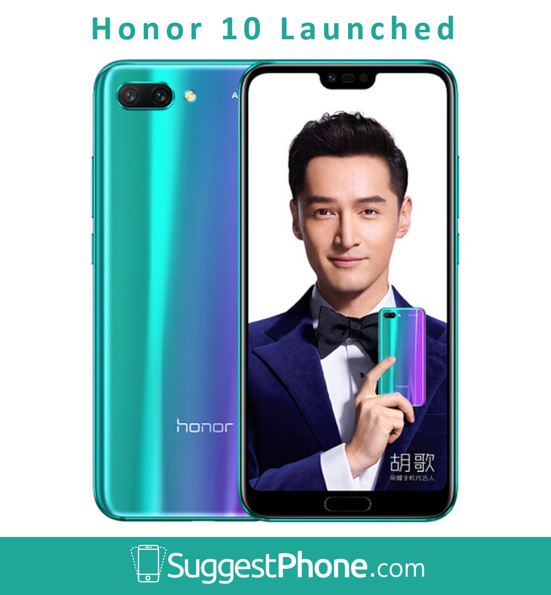 SuggestPhone's tweet photo. Honor 10 launched in China!

Specs:
5.84" Display | Kirin 970 Chipset | 4-6GB RAM | 64-128GB Storage | 24MP Front Camera | 16+24MP Rear Camera | 3400mAh battery.

Find your next phone at https://t.co/x6QdXJvavU

#Honor #Huawei #Honor10 #OnePlus6 #Latest #SuggestPhone https://t.co/rJBSGYD09T