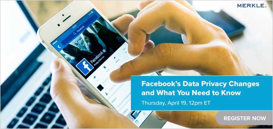Recent changes to how #Facebook handles #data are likely to have massive implications for #advertisers. Join <a href="/Merkle/">Merkle</a>'s #webinar TODAY at 12pm ET to hear what you need to know about #DataPrivacy &amp; #DataProtection: fal.cn/4lRA