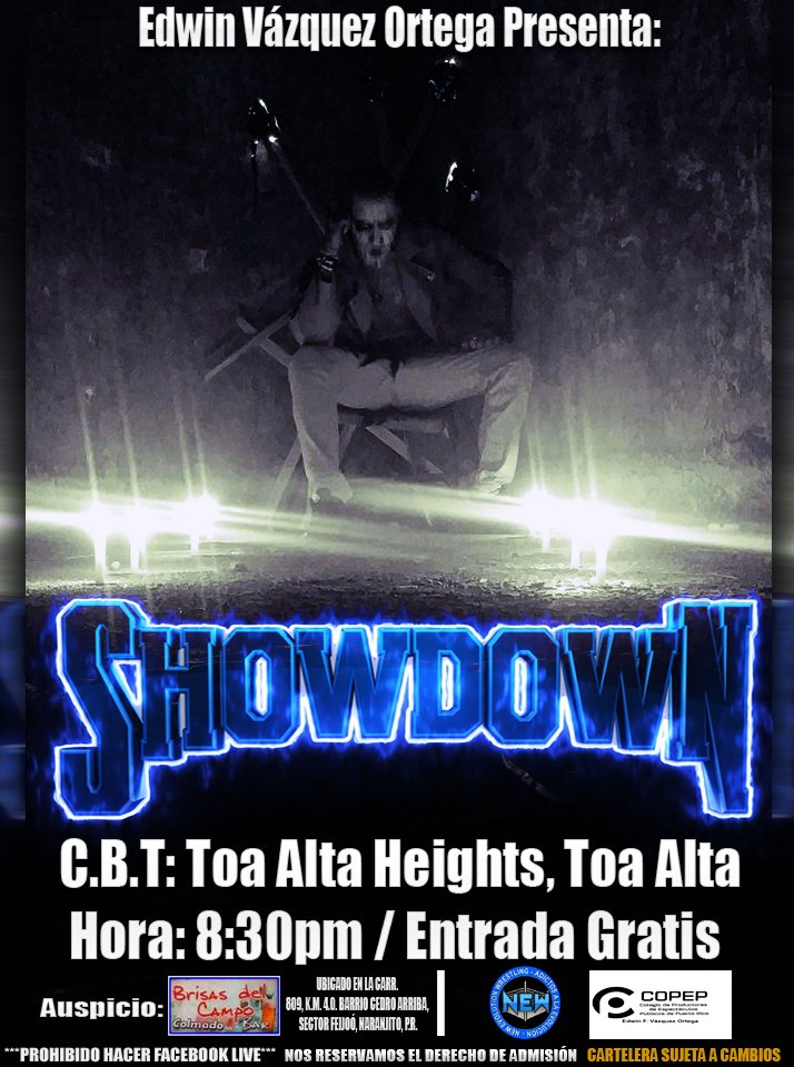 newwrestlingpr's tweet photo. Edwin Vázquez Ortega Presenta: 
Showdown "En Vivo" Este Sábado 21 de Abril de 2018 en la C.B.T: Toa Alta Heights, En Toa Alta. Desde: 8:30pm

¡Entrada Gratis!

Cartelera sujeta a cambios / Se prohibe hacer Facebook Live / Nos reservamos el derecho de Admisión https://t.co/Opl9YDlMmM