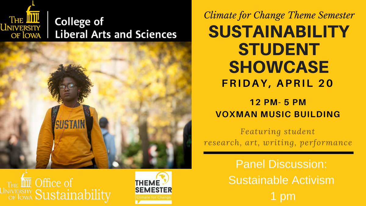 sustainUI's tweet image. Some #EarthMonth #UITheme events coming up Friday @UIowaCLAS:
Sustainability Student Showcase and Sustainable Activism panel noon- 5 at Voxman