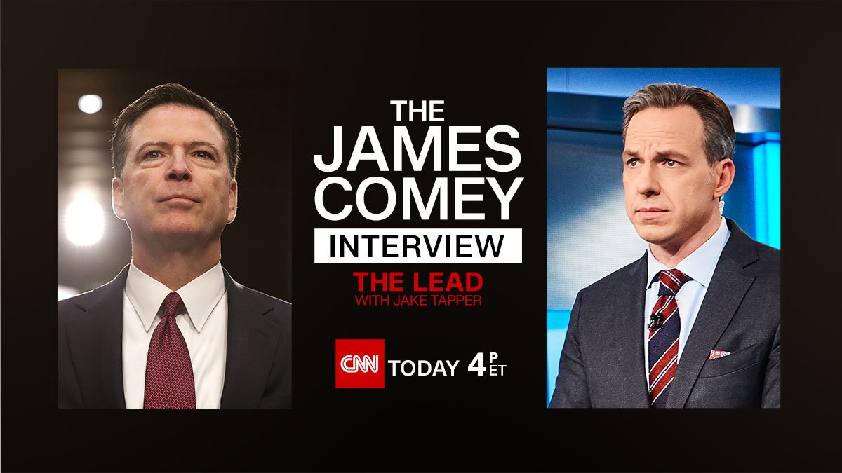 CNN's tweet photo. Watch live: CNN’s @jaketapper interviews former FBI Director James Comey. https://t.co/UYpqI3w42L https://t.co/XlWU3qSyI5