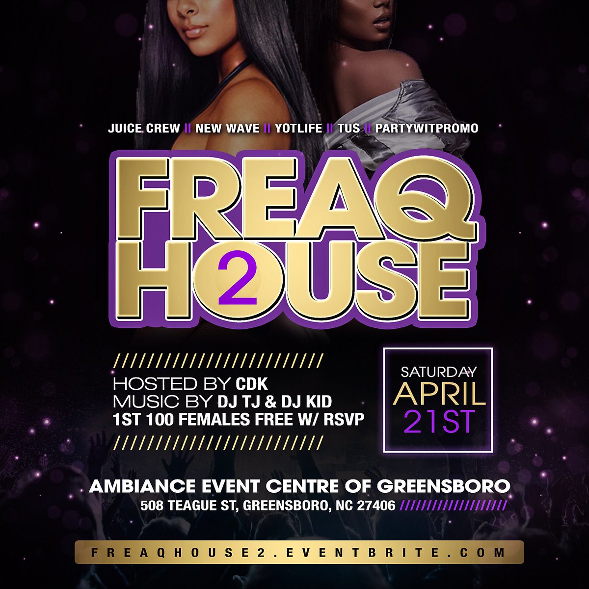 1400glock's tweet photo. Saturday April 21st ‼️
#TUS X #JUICECREW X #NEWWAVE #PARTYWITPROMO
PRESENTS 🚨🚨🚨
#FREAQHOUSE2 @ #Ambiance
503 Teague St Greensboro NC
Hosted By @CDKonthemic
Music By @RealKiD__
Tickets Below ⬇️⬇️⬇️
https://t.co/oOxY4LIsUO
#NCAT #UNCG #WSSU
#TURNUPSQUAD 🤟🏾🔥 https://t.co/YuUMxXOCoS