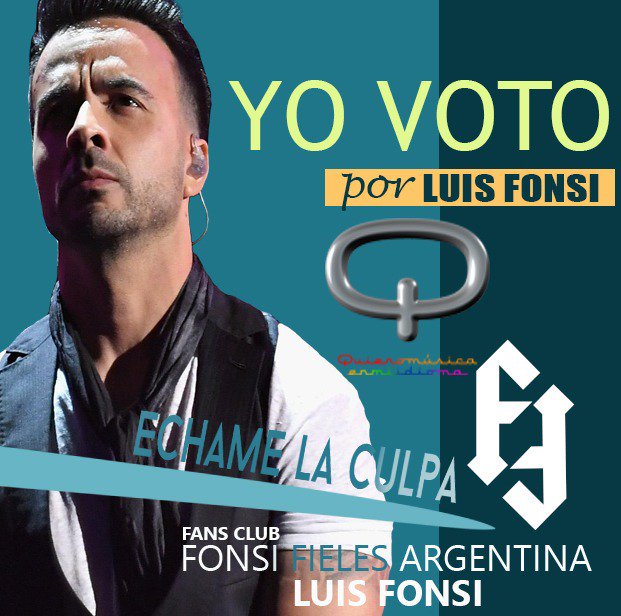 PazPerroni's tweet photo. Buenos días @quieromusicatv paso a pedir #EchameLaCulpa de @LuisFonsi , y dejo mis votos para que este en  #Los15Mejores muchas gracias. Saludos a @fonsi_fielesarg https://t.co/uuOBVrg3EZ