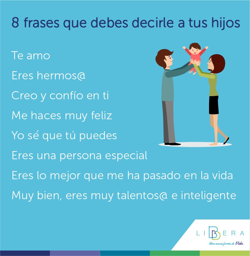 Libbera2's tweet photo. Frases de todos los días #Hijos #FamiliaFeliz https://t.co/YTAyc3y2x0