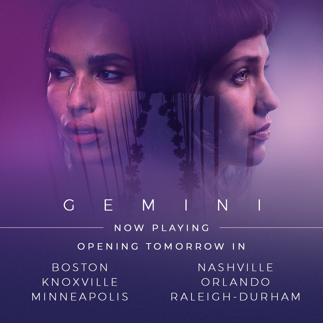 #GeminiMovie is "an intoxicating neo-noir thriller" 
Now Playing and additional cities added tomorrow
Buy tix: bit.ly/GeminiTickets