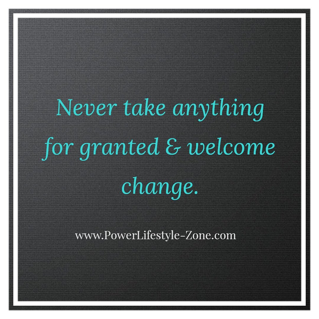 Nothing is ever guaranteed but change. Learn to accept &amp; welcome it. Be grateful for what you have &amp; don't take it for granted. Life is a #blessing ➡️ #powerlifestyle 

#change #grow #learn #believe #grateful
