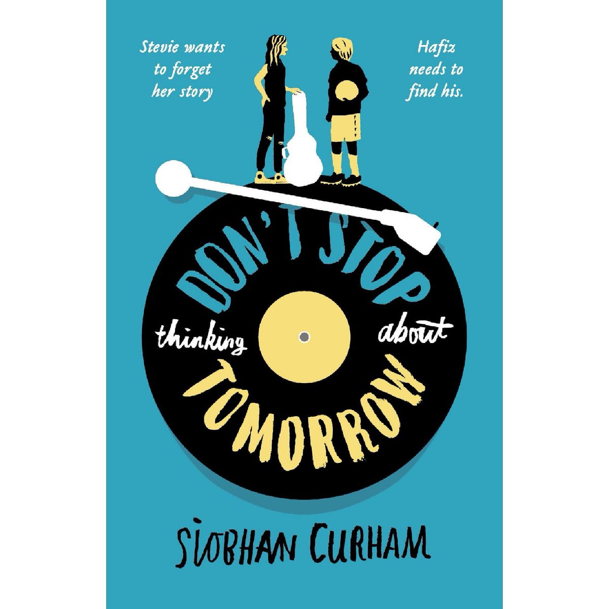 Siobhan Curham So Happy To Share The Cover Of My Next Novel With You Don T Stop Thinking About Tomorrow Is About The Friendship Between A British Teen And A Syrian