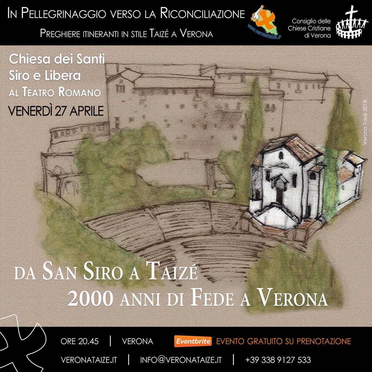 VeronaTaize's tweet photo. da San Siro a Taizé, 2000 anni di Fede a #Verona
Venerdì 27 aprile dalle 20.45 lo stile di #Taizé avvolgerà la Chiesa⛪dei Santi Siro e Libera con 🎼 📖 🤫.
Biglietto🎟gratuito su ➡ https://t.co/r1tA8uAqUV ⬅(ritrovo all'ingresso del Museo del #TeatroRomano, Regaste Redentore,2) https://t.co/b50kgaNIs6