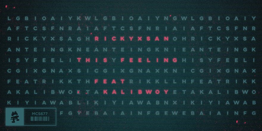 Monstercat's tweet image. Rolling in with a seismic sound, @Rickyxsan unleashes an unstoppable track with “This Feeling” feat. @kalibwoykarlito! #MonstercatUncaged

🎧 Monstercat.lnk.to/ThisFeeling