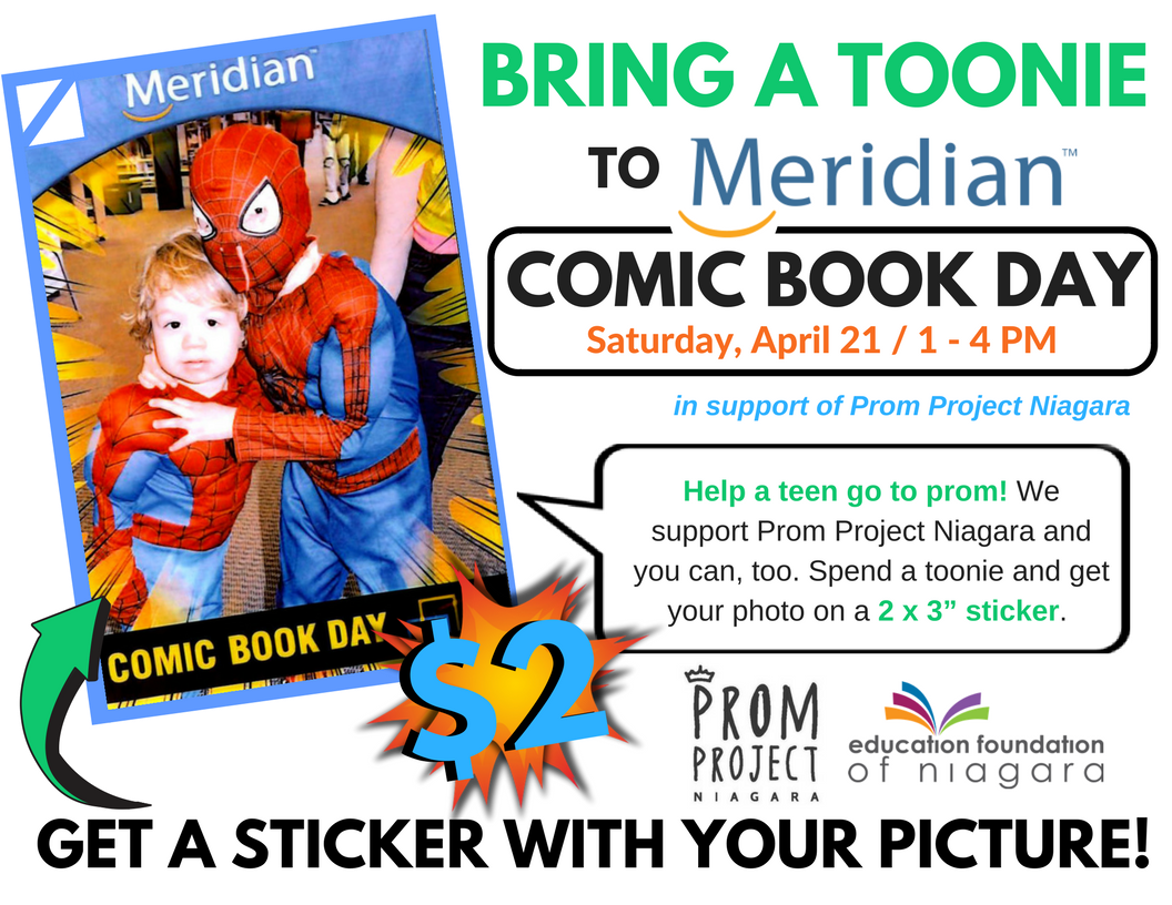 GrimsbyLibrary's tweet photo. Make sure you bring your spare toonies to #MeridianComicBookDay this Saturday, April 21 at the Grimsby Library.... For just $2 you can get your picture on awesome comic-themed sticker, and we'll donate all proceeds to #PromProjectNiagara 2018! https://t.co/c8vOb2XEx3