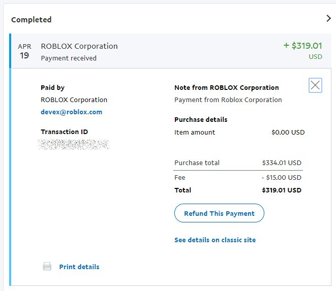 Tom Durrant On Twitter Roblox Has Processed My First Ever Devex Robloxdev Roblox - roblox corporation pay