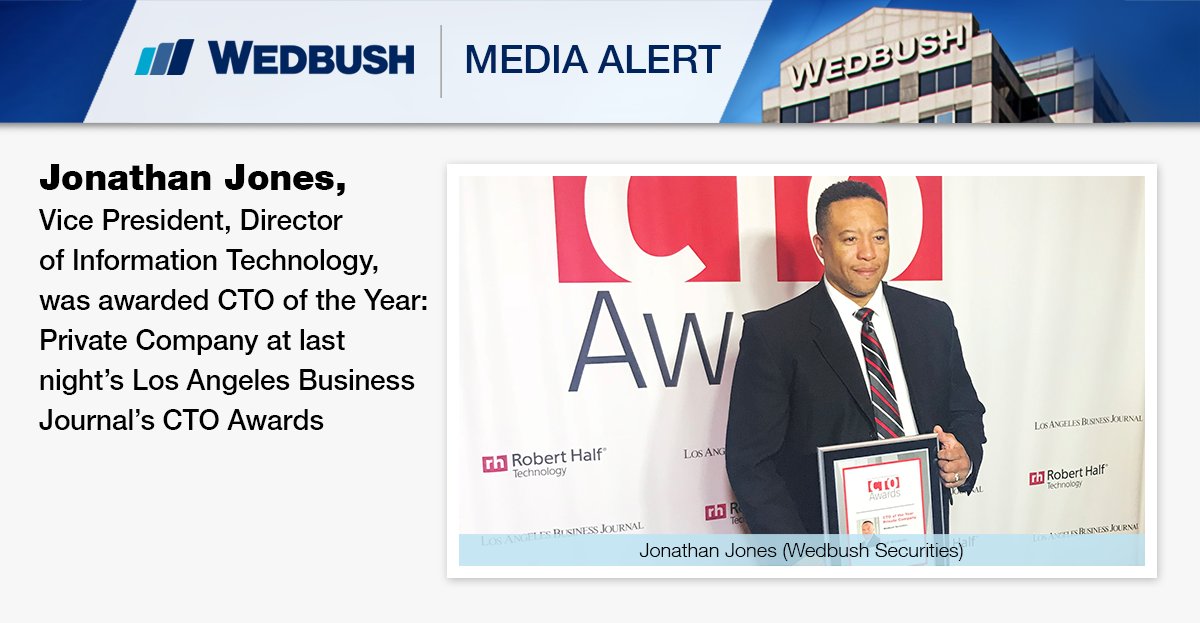 Wedbush's tweet image. Congratulations to our VP, Director of IT, Jonathan Jones, for being awarded the CTO of the Year: Private Company at the @LABJevents #2018CTO awards
