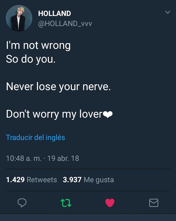 HollandChile_'s tweet photo. [19042018] Actualización de #Holland en Twitter. "No estoy equivocado
Sé tu mismo

Nunca pierdas tu valor.

No te preocupes mi amante💜" @holland_vvv 
@hollandchile_ 
#hollandchile ❤️💕 https://t.co/xhGTkJtkGs