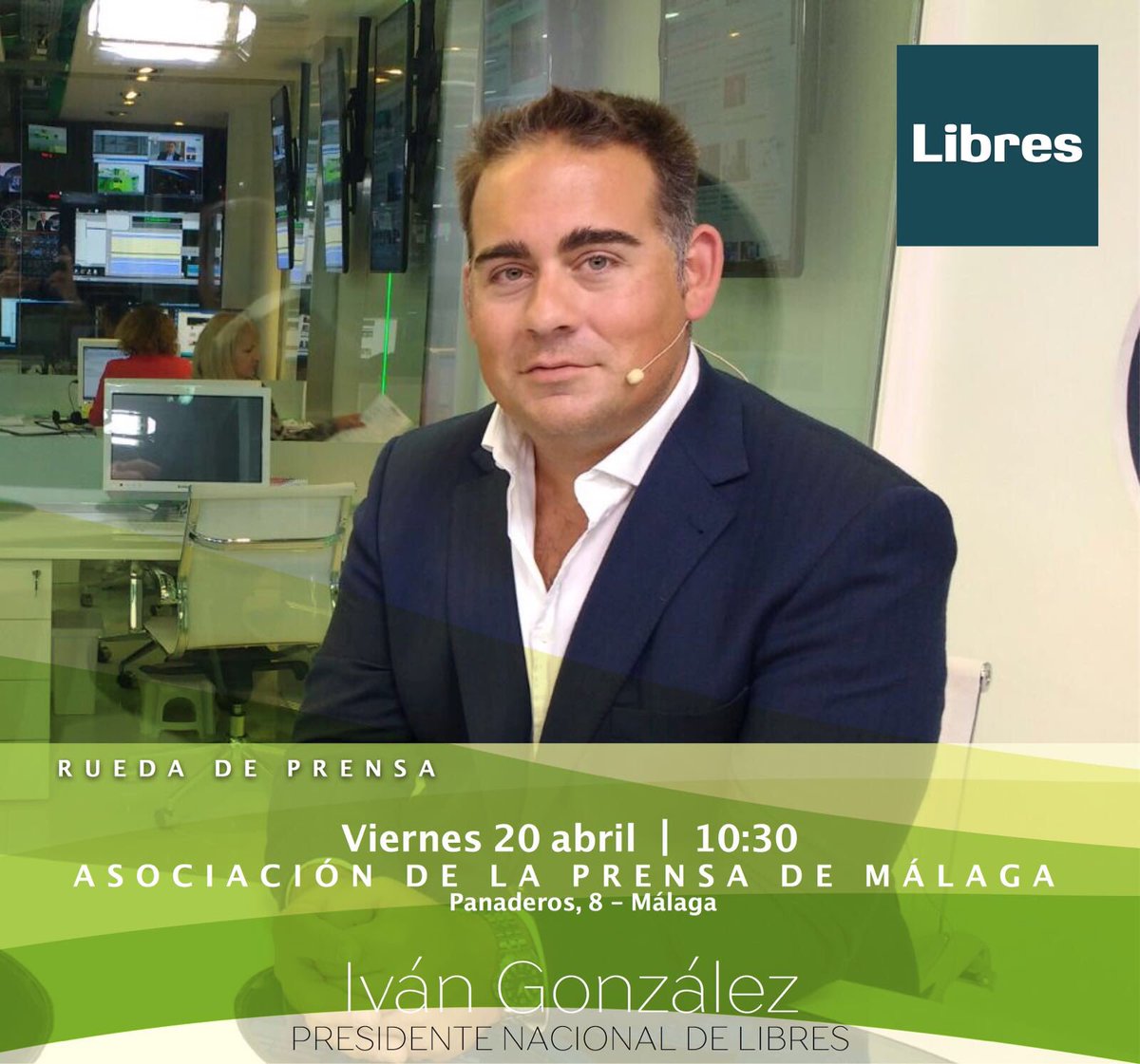 VFez2's tweet photo. Ante los acontecimientos referentes a miembros del actual Gobierno de España, @IVANGONZALEZes PRESIDENTE de Libres mañana en rueda de prensa.

➡️🔴 Viernes 20 de Abril 10.30 de la mañana RUEDA DE PRENSA🔴

➡️🔴LUGAR: Asociación de la Prensa de #Málaga, en calle Panaderos, 8🔴 https://t.co/vPngZ2AT51