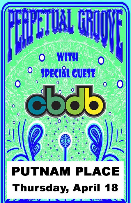 Tonight‼️ Kick off 420 Weekend at Putnam Place with @perpetualgroove &amp; Special guests @cbdbmusic
 🎶🔥🍁