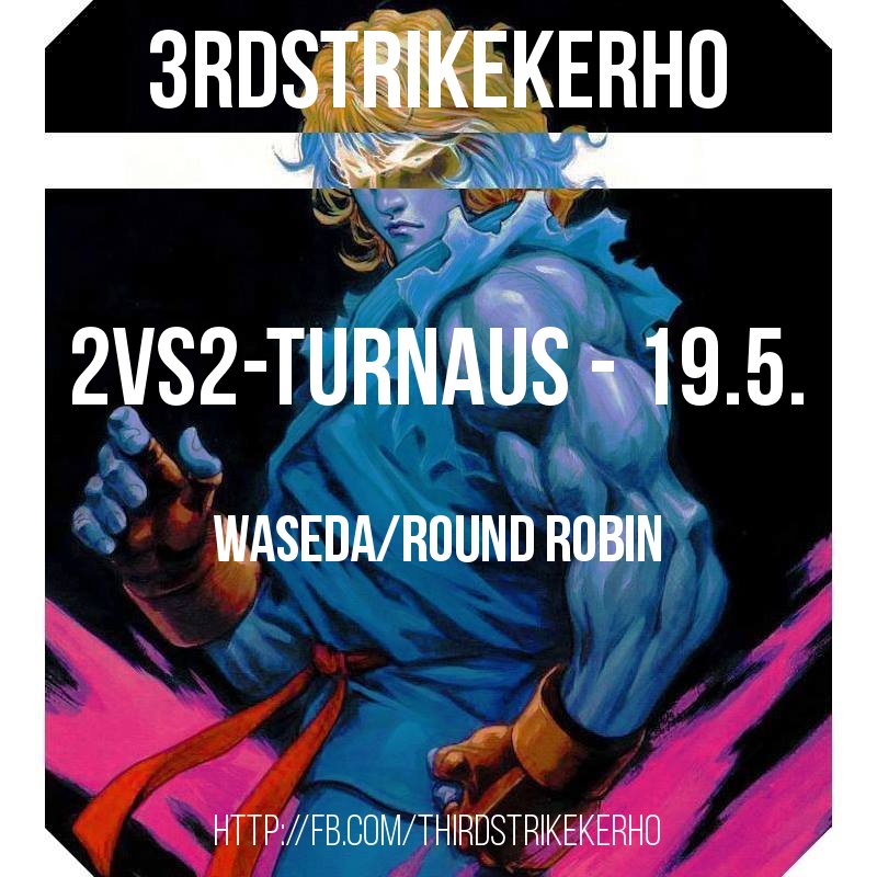 3rdstrikekerho's tweet photo. This season's 2vs2 tournament will take place on Saturday, May 19th, at Sugoi (Helsinki). Details: https://t.co/WWF3axNNda

#sugoipelihalli #streetfighter3 #3rdstrike #スト3rd #3rd #3S #格ゲー #pelitapahtuma #taistelupelit https://t.co/eEMGISHPPd
