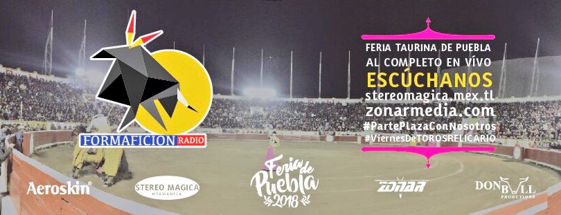 Formaficion's tweet photo. Con orgullo presentamos que estaremos en 🔴#enViVo 🎙Radio 📻desde el #relicario de #puebla transmitiendo #alcompleto la @FeriaPuebla #partePlazaConNosotros en todas Nuestras Plataformas @Zonar_mediap @begaalferadio de #huamantla @DONBULLMX #viernesDeTorosRelicario https://t.co/3SVeltyL3j