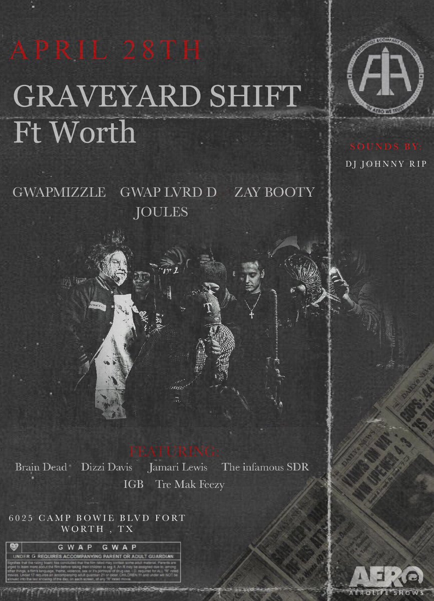 DizziDavis's tweet photo. #GraveYardShiftFortWorth Next Saturday at The Ridglea in Fort Worth!

Headlined by @gwapmizzle @gwap_lvrd_d @zay6ootygwap &amp; @imjoules! 

Soul brotha @djjohnnyrip on the 1s &amp; 2s! 

ALL AGES so bring ya kids! #AEROLIFESHOWS https://t.co/nYinl5m3Ci