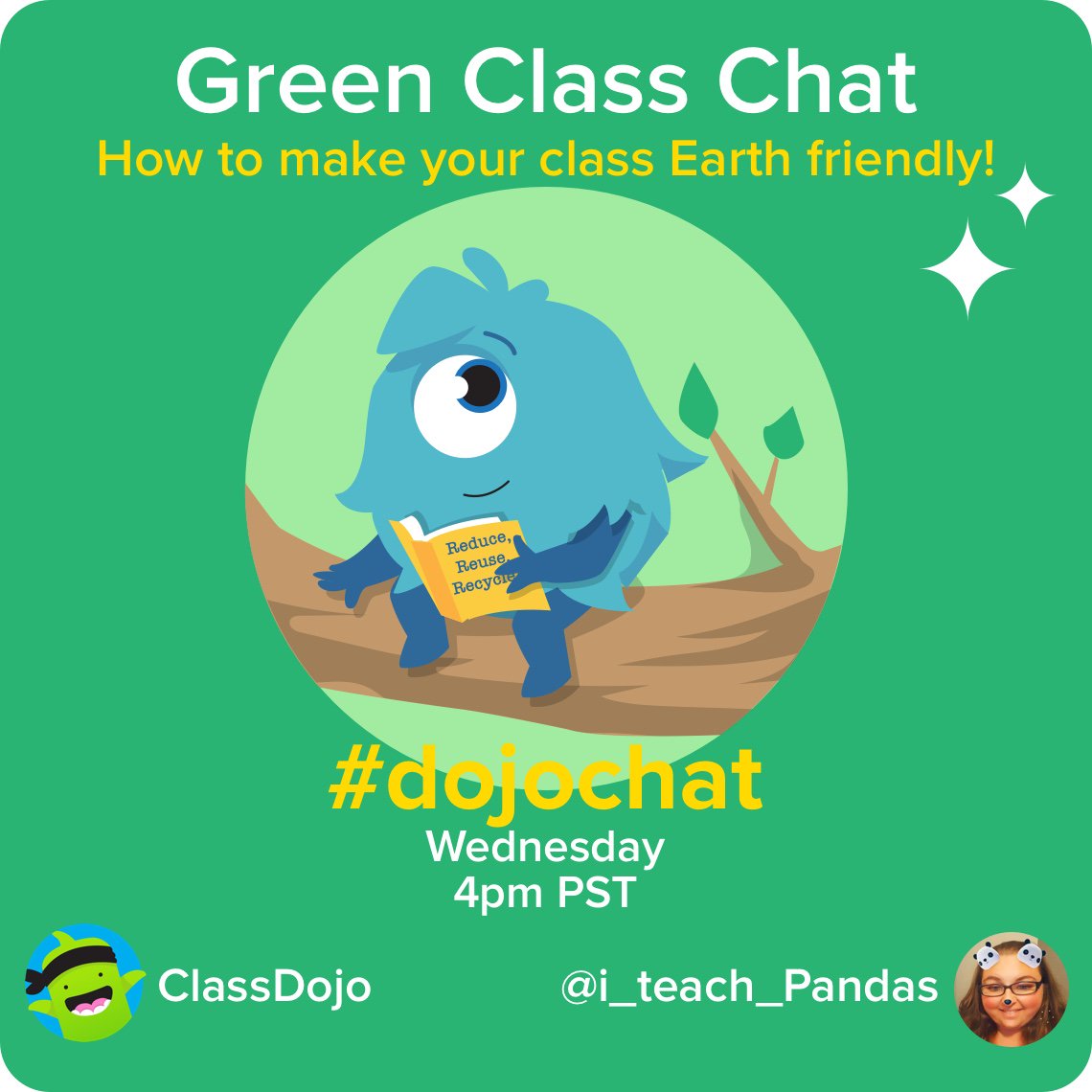 RT <a href="/ClassDojo/">ClassDojo</a>: It’s #dojochat day! 🎉 Join us at 4pm PST for a Green Class Chat w <a href="/I_teach_Pandas/">🐼🐼 Teacher</a> and help us recycle some ideas to keep classrooms Earth friendly! ♻️