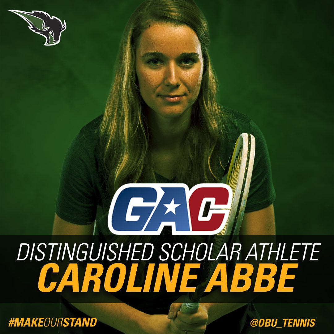 OBU_Tennis's tweet photo. In recognition of their outstanding work in the classroom, as well as contributions to their team, Caroline Abbe and Alex Bowers were named Distinguished Scholar Athletes by @GACAthletics! #MakeOurStand https://t.co/hsH2pl4sY7