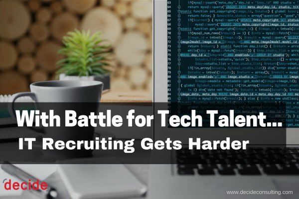 JasonObi18's tweet image. The Battle for Tech Talent - Why IT Recruiting is Getting Harder #BattleTechTalent #TechTalentShortage decideconsulting.com/battle-for-tec…
