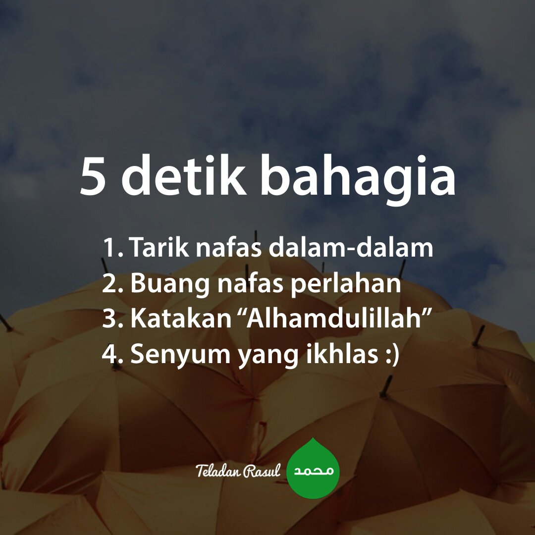 TeladanRasul's tweet photo. Tips 5 detik bahagia :) yuk dicoba sahabat #TeladanRasul https://t.co/e5VUy0iYxd