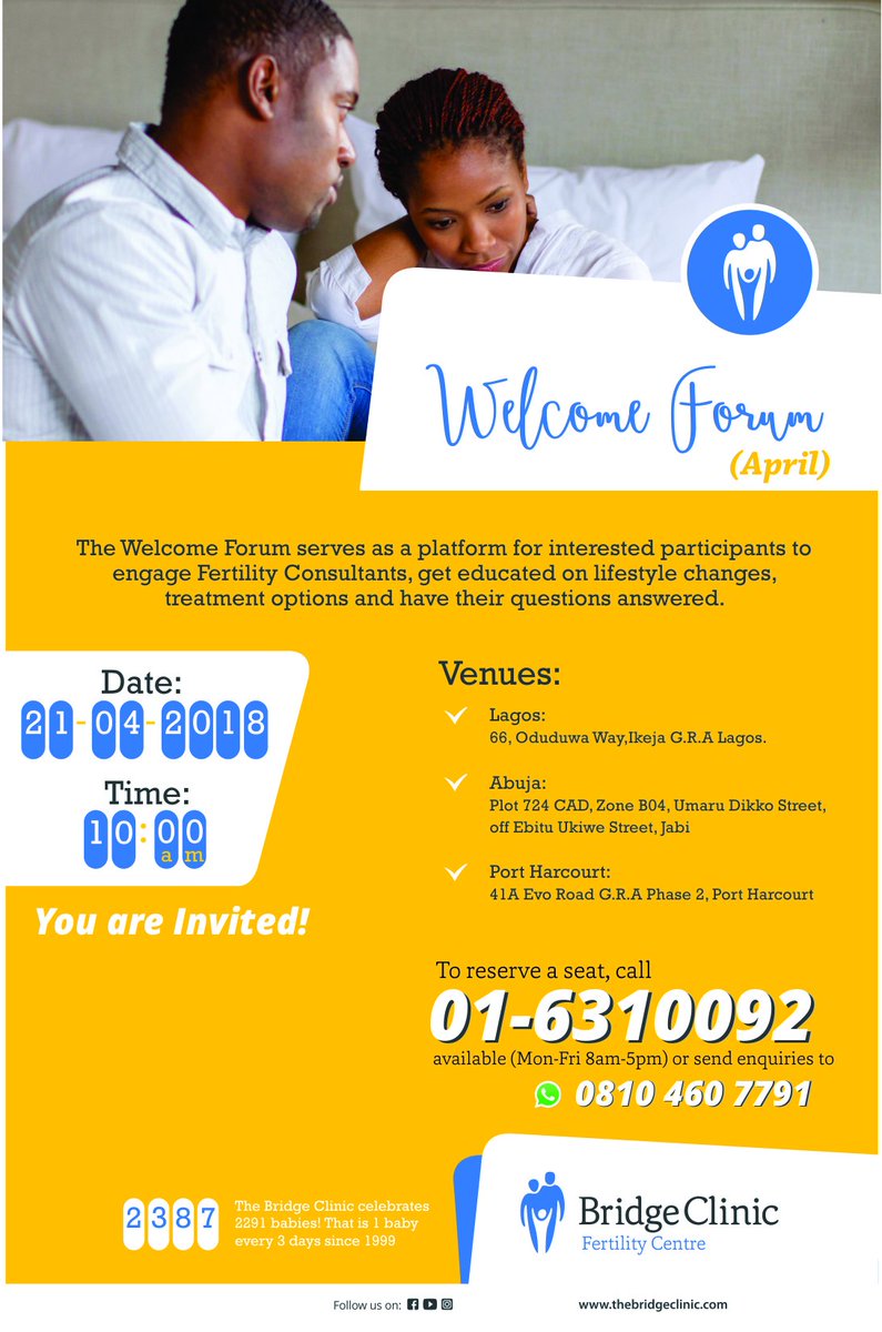TheFertileChick's tweet photo. Join @thebridgeclinic Welcome Forum. Visit their Lagos, Port Harcourt, and Abuja clinics on Saturday 21st April at 10am for a FREE interactive Q&amp;A with their Fertility Specialists. Call directly on 01631 0092 to book your place or send message to our WhatsApp line 0810-460-7791 https://t.co/dAf47OSZCr