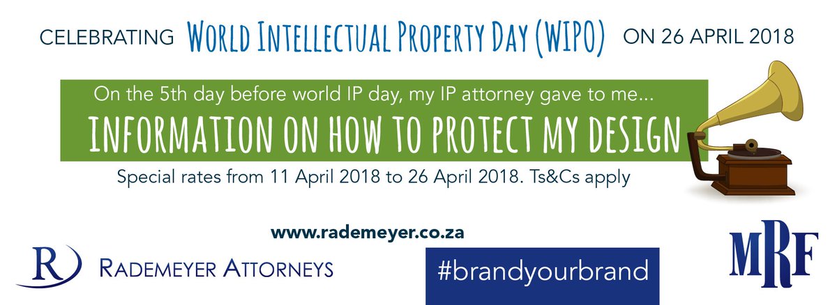 RademeyerLaw's tweet image. #5thDay #Protectmydesign #designprotection #brandyourbrand #WorldIntellectualPropertyDay #WIPO #26April2018 #intellectualproperty #IP #ipattorneys #iplawyers #law #patents #trademarks #copyright #designs