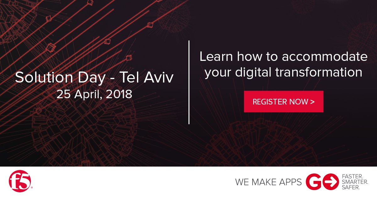 F5_EMEA's tweet photo. Join us for the F5 Solution Day Tel Aviv on April 25th and see how we're helping our customers secure their applications in any cloud environment: https://t.co/pV5KLJYDw8 https://t.co/cdxrOtBYny