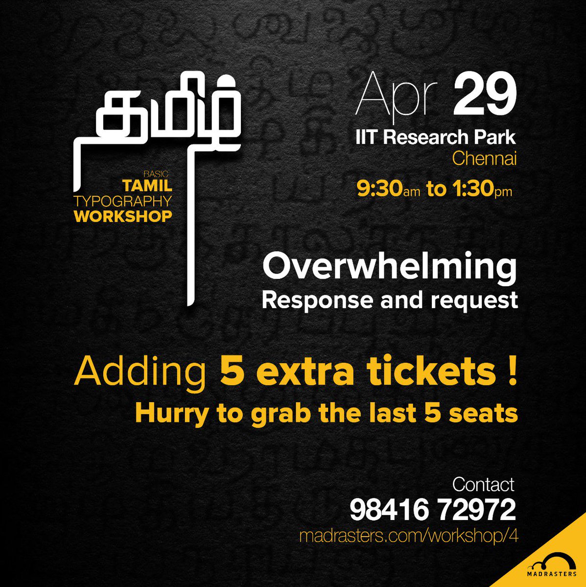 madrasters's tweet photo. We are overwhelmed with your response! We have 5 extra tickets for the Tamil Typography Workshop on April 29. Register@ https://t.co/p3PJpOumDN
Hurry up!
#madrastersworkshop #madrasters #tamil #tamiltypography #typographyworkshop #typography #chennai #designworkshop #designers https://t.co/nkrjWYNkdf